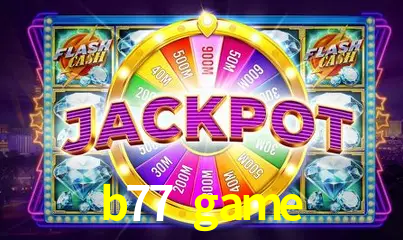 Descubra o Programa VIP da b77 game: Vantagens Exclusivas para Jogadores