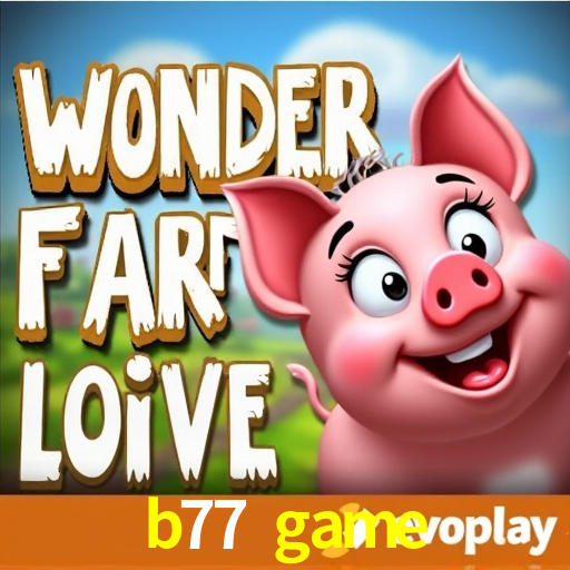 A Popularidade dos Caça-Níqueis no b77 game